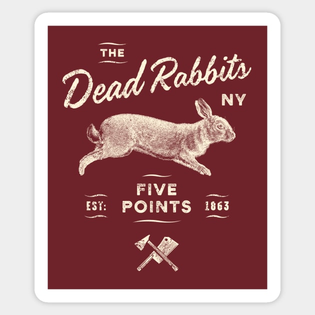 Dead Rabbits Sticker by heavyhand